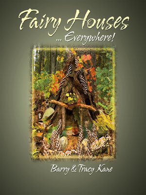 cover image of Fairy Houses . . . Everywhere!
